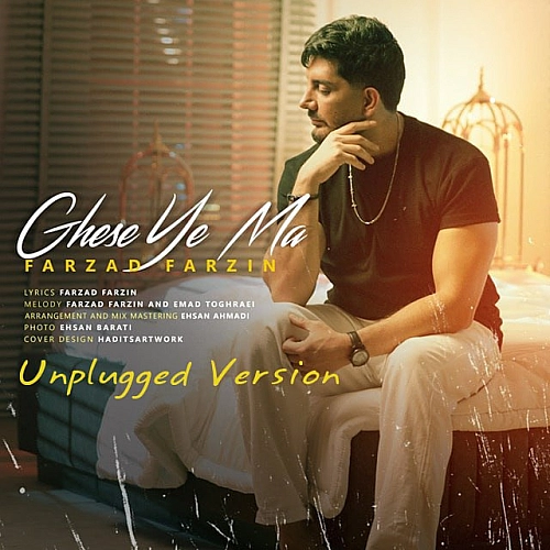 Ghesseye Ma (unplugged Version) by Farzad Farzin