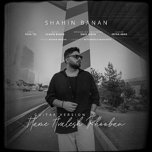 Hame Avalesh Khooban (guitar Version) by Shahin Banan