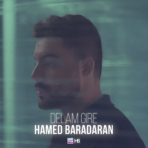 Delam Gire by Hamed Baradaran