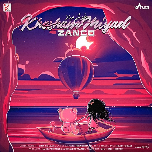 Khosham Miyad by Zanco