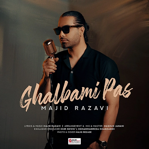 Ghalbami Pas by Majid Razavi