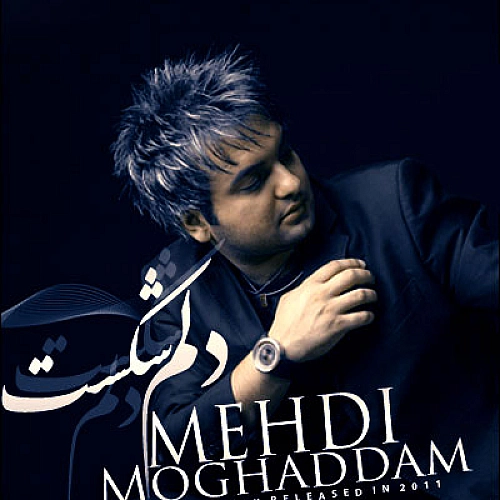 Delam Shekast by Mehdi Moghaddam