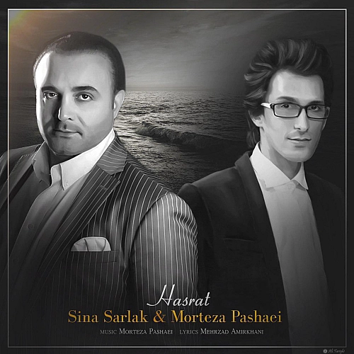 Hasrat by Sina Sarlak & Morteza Pashaei
