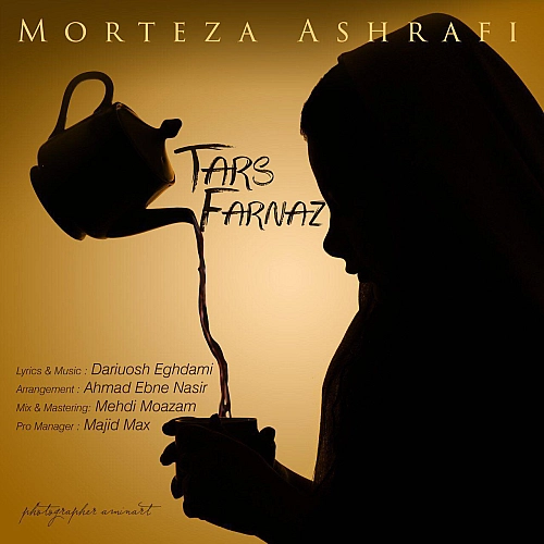 Tars Farnaz by Morteza Ashrafi