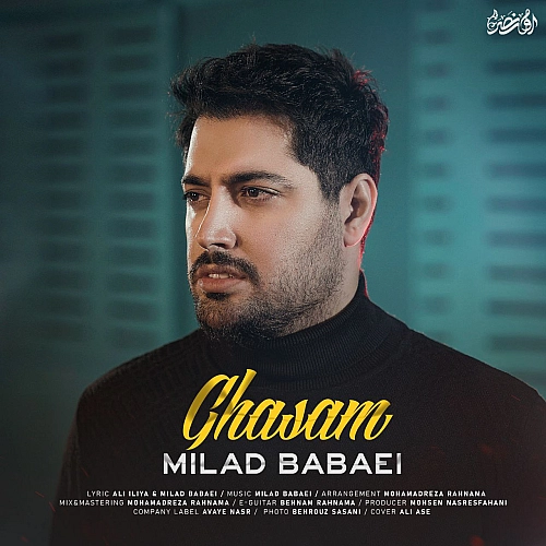 Ghasam by Milad Babaei
