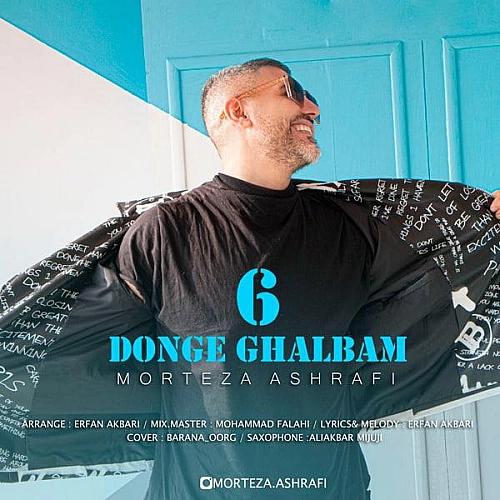 6 Donge Ghalbam by Morteza Ashrafi