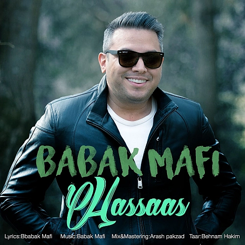 Hassaas by Babak Mafi