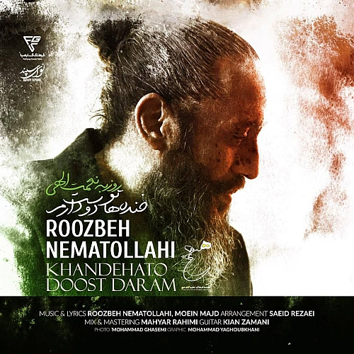 Khandehato Doost Daram by Roozbeh Nematollahi