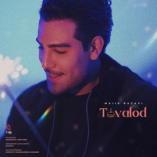 Tavalod by Majid Razavi