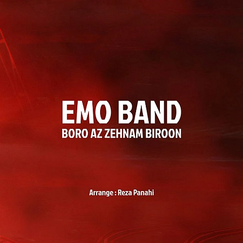 Boro Az Zehnam Biroon by Emo Band
