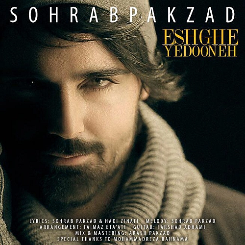 Eshghe Yedooneh by Sohrab Pakzad