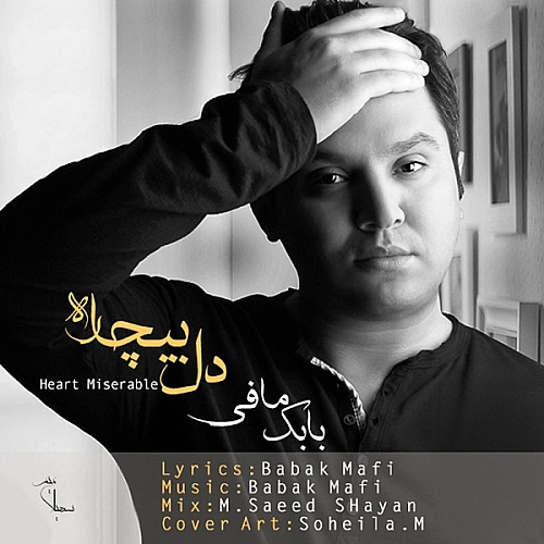 Dele Bichareh by Babak Mafi