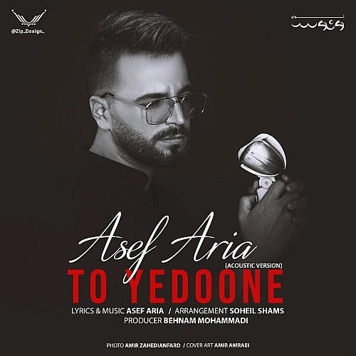 To Yedoone (acoustic Version) by Asef Aria
