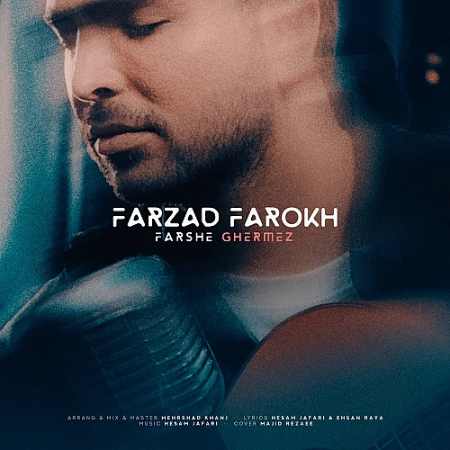 Farshe Ghermez by Farzad Farokh