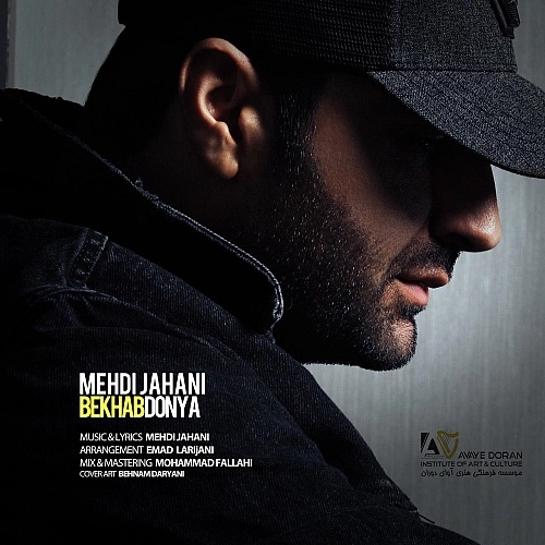 Bekhab Donya by Mehdi Jahani