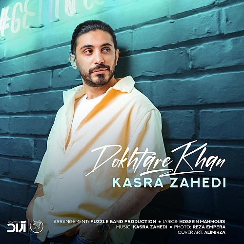 Dokhtare Khan by Kasra Zahedi