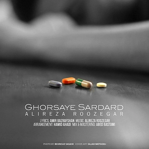Ghorsaye Sardard by Alireza Roozegar