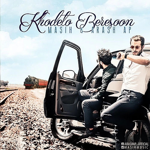 Khodeto Beresoon by Masih Arash Ap