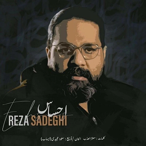 Ehsas by Reza Sadeghi