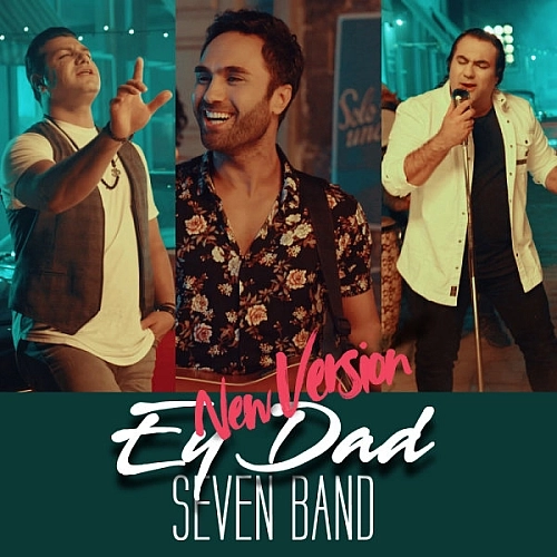 Ey Dad (new Version) by 7band