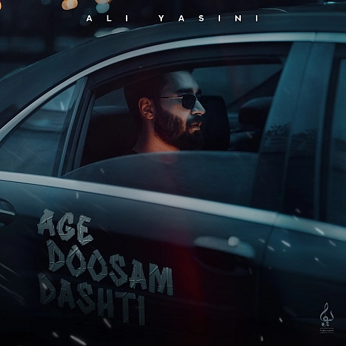 Age Doosam Dashti by Ali Yasini