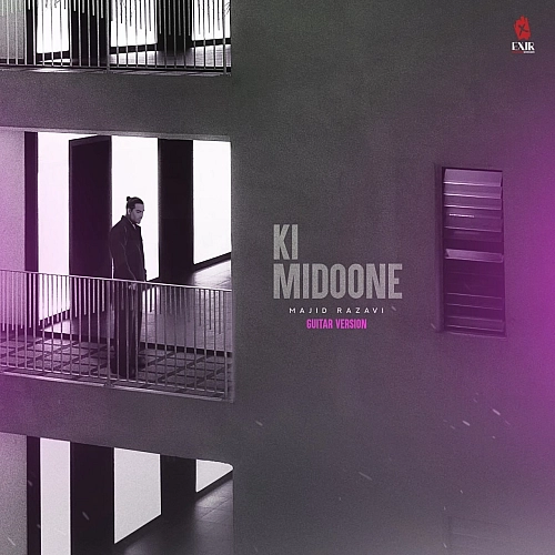 Ki Midoone (guitar Version) by Majid Razavi