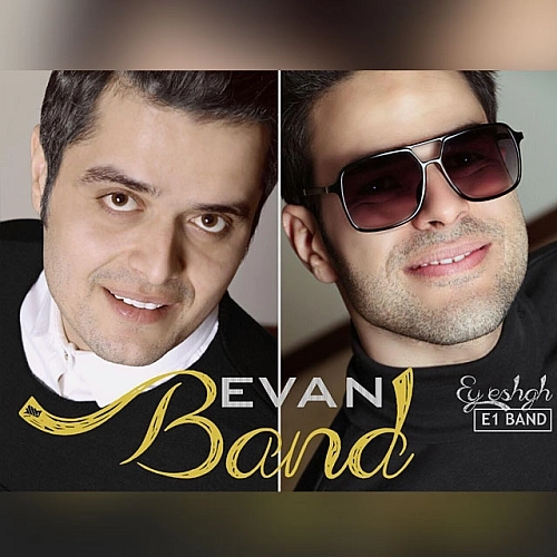 Ey Eshgh by Evan Band