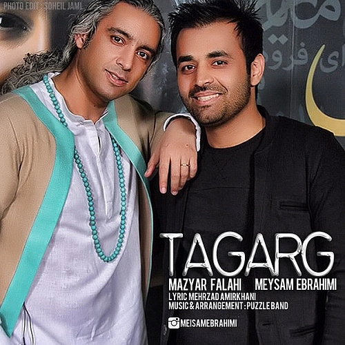 Tagarg (ft Maziyar Fallahi) by Meysam Ebrahimi