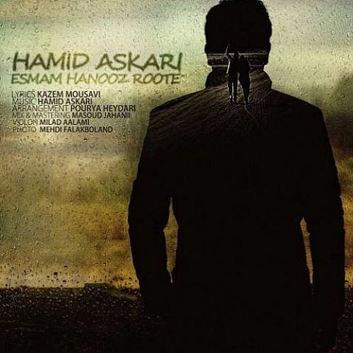 Esmam Hanooz Roote by Hamid Askari