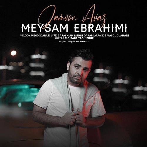 Jamoon Avaz by Meysam Ebrahimi