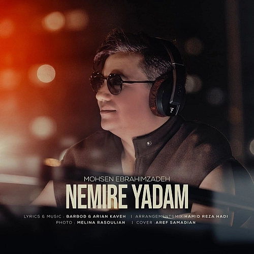 Nemire Yadam by Mohsen Ebrahimzadeh