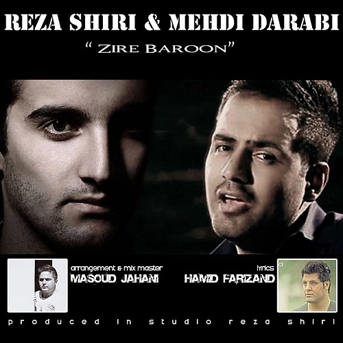 Zire Baroon (Ft Mehdi Darabi) Reza Shiri